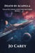 Death by Acapella - Galactic Cruise Lines Cozy Mysteries, #2