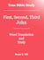 True Bible Study - First, Second, Third John