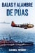 Balas y Alambre de Púas - Serie de historia militar del Pacífico de la Segunda Guerra Mundial
