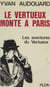 Le Vertueux monte à Paris