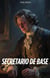 Secretario de Base - Secretario de Base, #1