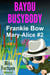 Bayou Busybody - Miss Fortune World: The Mary-Alice Files, #2