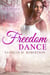Freedom Dance - Dancing through Life, #8