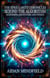 Beyond the Algorithm: Mastering AI's Future and Ethics - The Singularity Chronicles