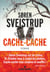 Cache-cache - Le roman qui a inspiré la série Netflix