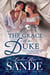 The Grace of a Duke - The Daughters of the Aristocracy, #2