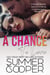 A Chance To Love: A Single Mother Second Chance Contemporary Romance - Family Matchmaker, #1
