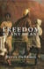 Freedom by Any Means - Con Games, Voodoo Schemes, True Love and Lawsuits on the Underground Railroad