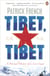 Tibet, Tibet - A Personal History of a Lost Land