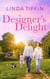 Designer's Delight - Designed With Love Series, #3