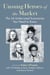 Unsung Heroes of the Market - The 24 Underrated Economists You Need to Know