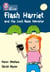 Flash Harriet and the Loch Ness Monster - Band 13/Topaz