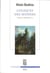 Logiques des mondes. L'Etre et l'Evénement, 2