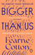 Bigger Than Us - Spiritual Lessons for Everyday Happiness