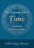 The Precious Gift of Time: Inspirational Quotes and Sayings