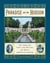 Paradise on the Hudson - The Creation, Loss, and Revival of a Great American Garden
