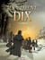 Ils étaient dix - Tome 01 - Octobre 1812