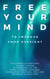 Free Your Mind