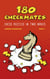 180 Checkmates Chess Puzzles in Two Moves, Part 1 - The Right Way to Learn Chess With Chess Lessons and Chess Exercises