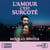 L'amour, c'est surcoté