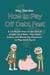 How to Pay Off Debt Fast: A 12-Month Plan to Get Rid of Credit Card Debt, Pay Down Loans, and Break the Paycheck-to-Paycheck Cycle