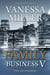Family Business V - Family Business, #5