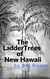The Ladder Trees of New Hawaii