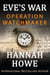 Operation Watchmaker - Eve’s War, #8