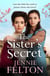 The Sister's Secret - The fifth moving saga in the beloved Families of Fairley Terrace series