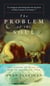 The Problem Of The Soul - Two Visions Of Mind And How To Reconcile Them