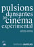 Pulsions dansantes du cinéma expérimental (1920-1970)