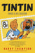 Tintin: Hergé and His Creation - Hergé and His Creation