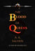 The Blood of Queens - A Tide of Sacred Ice, #2