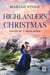 Highlander's Christmas - Called by a Highlander