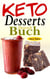 Keto Desserts Buch Deutsch