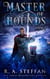 Master of Hounds: Book 3 - The Eburosi Chronicles, #14