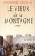 Le vieux de la montagne