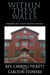 Within These Walls: Memoirs of a Death House Chaplain
