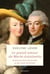 Le grand amour de Marie-Antoinette