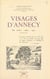 Visages d'Annecy - An 1000, 1792, 1951