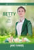 Betty: The Rebel - The Pine Lake Girls