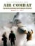 Air Combat - A History of Fighter Pilots