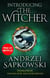 Introducing The Witcher - The Last Wish, Sword of Destiny and Blood of Elves