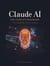 Claude AI for Complete Beginners:  Stop Struggling, Start Succeeding