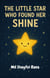The Little Star Who Found Her Shine