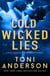 Cold Wicked Lies - Cold Justice - The Negotiators, #3