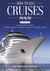 How to Sell Cruises Step-by-Step: A Beginner's Guide to Becoming a "Cruise-Selling" Travel Agent, 2nd Edition