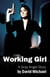 Working Girl - The Gray Angel, #2
