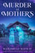 Murder at Mother's - Lake Scugog Mysteries, #2
