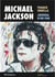 Michael Jackson, le journal d'un fan - Illustré
